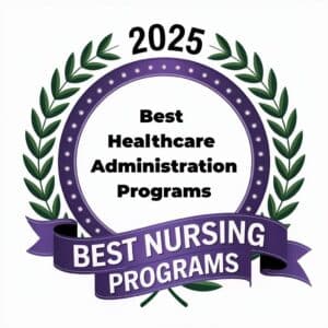 best healthcare administration programs 2025